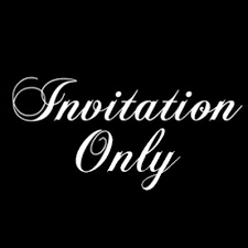 by invitation only